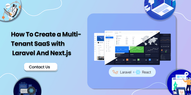 How To Create a Multi-Tenant SaaS with Laravel and Next.js